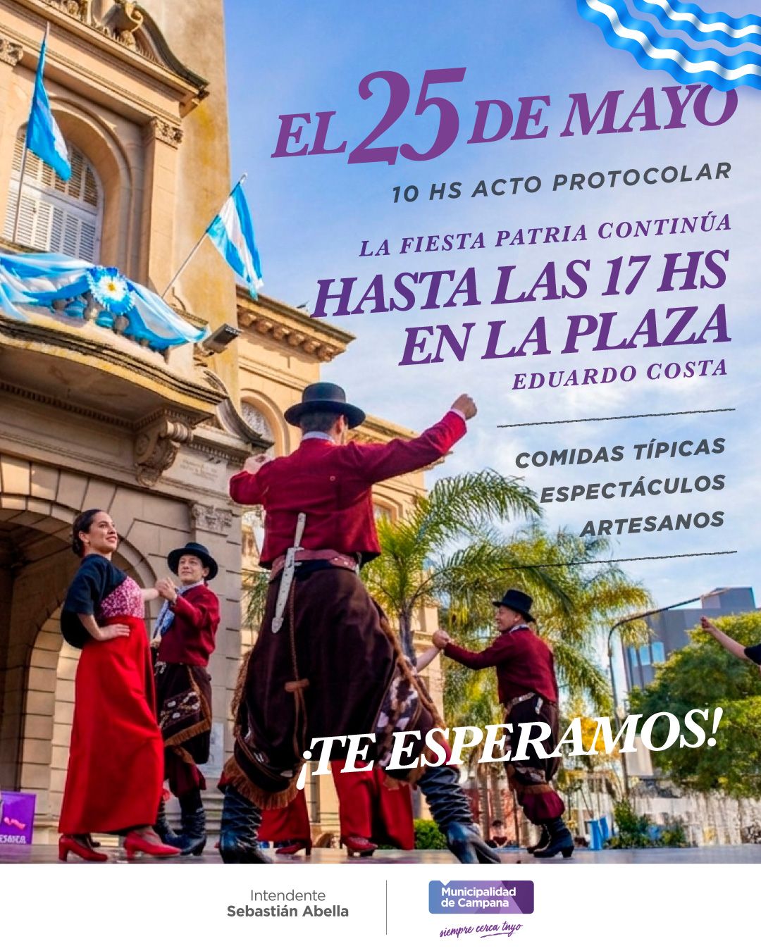 NOTICIAS CAMPANA: ANIVERSARIO DE LA REVOLUCION DE MAYO 
